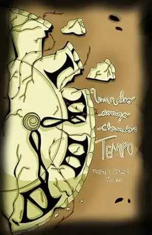 Um velho amigo chamado: Tempo – Emanuely  Dangui Kuhn