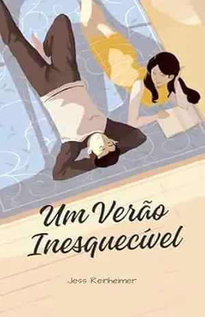 Um Verão Inesquecível – JESSICA REINHEIMER Um Verão Inesquecível – JESSICA REINHEIMER