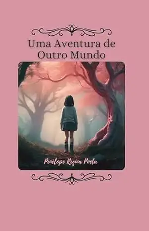 Uma Aventura de Outro Mundo – Penélope  Poeta