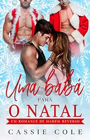 Capa do livro Uma babá para o Natal: Um romance de harém reverso - Cassie Cole