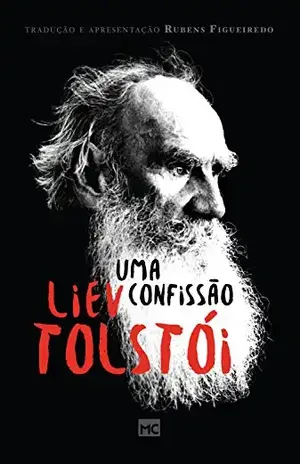 Capa do livro Uma confissão - Liev Tolstói