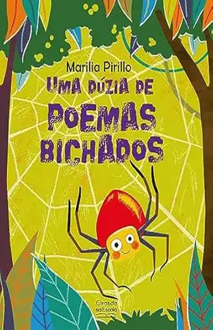 Uma dúzia de poemas bichados – Marilia Pirillo
