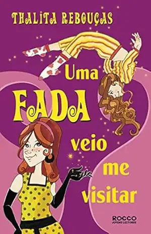 Uma fada veio me visitar – Thalita Rebouças