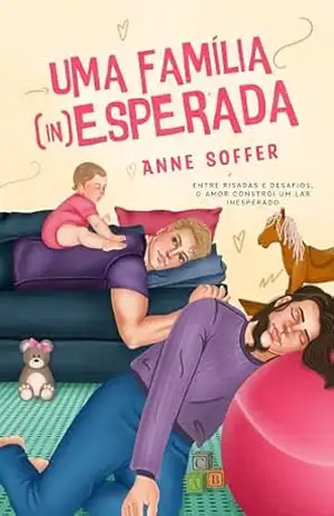 Uma família inesperada – Anne  Soffer