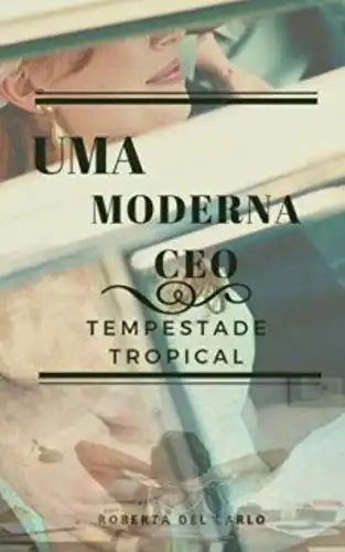 Baixar Uma Moderna CEO: Tempestade Tropical pdf, epub, mobi, eBook