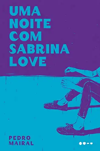 Baixar Uma noite com Sabrina Love pdf, epub, mobi, eBook