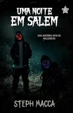 Uma Noite em Salem – Steph Macca