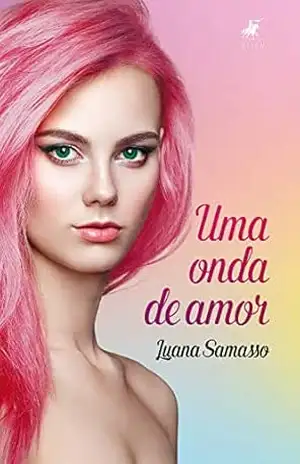 Uma onda de amor – Luana Samasso Uma onda de amor – Luana Samasso