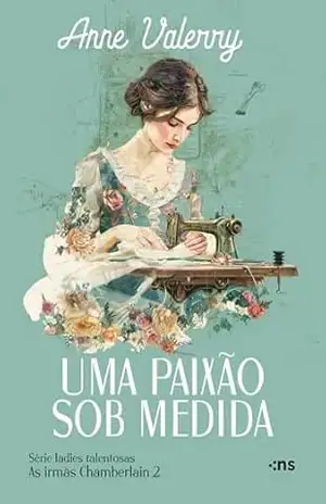 Uma paixão sob medida – Anne Valerry