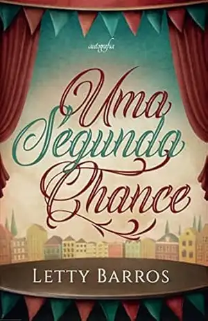 Capa do livro Uma Segunda Chance - Letty Barros