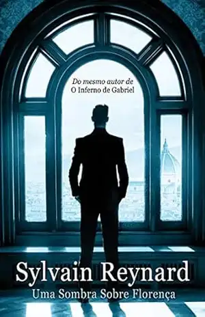 Uma Sombra sobre Florença – Sylvain Reynard