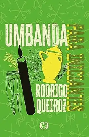 Umbanda para iniciantes – Rodrigo Queiroz
