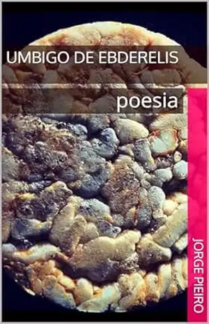 Capa do livro umbigo de ebderelis: poesia - jorge pieiro