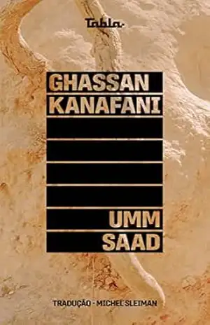 Umm Saad – Ghassan Kanafani