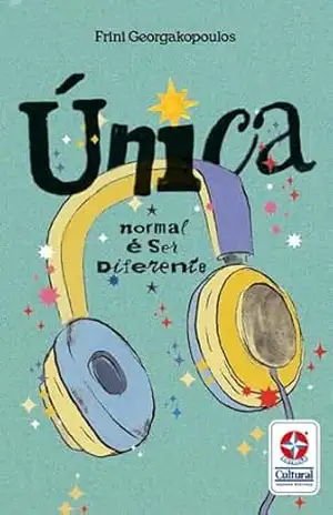 Única– Normal é ser Diferente – Fini Georgakopoulos Única– Normal é ser Diferente – Fini Georgakopoulos