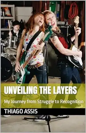 Unveiling the Layers: My Journey from Struggle to Recognition – Thiago  Assis