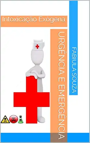 Baixar Urgência e Emergência: Intoxicação Exógena pdf, epub, mobi, eBook