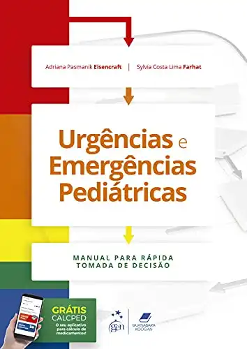 Baixar Urgências e Emergências Pediátricas: Manual para Rápida Tomada de Decisão pdf, epub, mobi, eBook