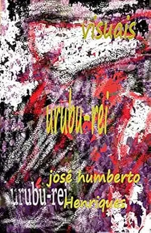 Urubu–rei – José Humberto da Silva Henriques