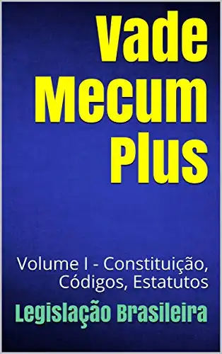 Baixar Vade Mecum Plus: Volume I – Constituição, Códigos, Estatutos pdf, epub, mobi, eBook