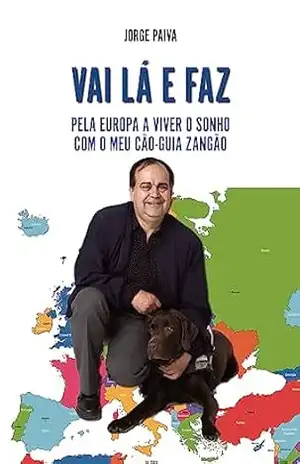Vai lá e faz – Jorge Paiva