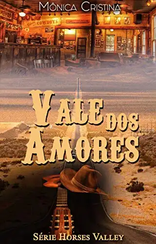 Baixar Vale dos amores (Horses Valley Livro 3) pdf, epub, mobi, eBook