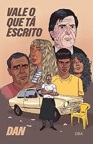Capa do livro Vale o que tá escrito - Dan