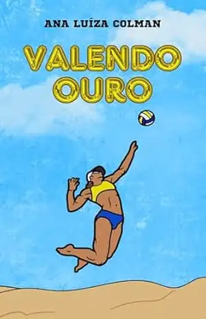 Valendo Ouro – Ana Luíza  Colman