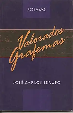 Valorados Grafemas – José Carlos Serufo