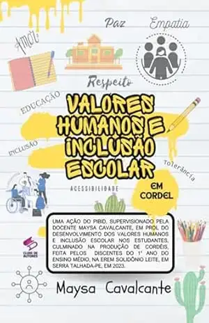Valores Humanos E Inclusão Escolar – Maysa Cavalcante