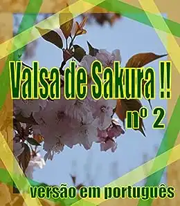 Baixar Valsa de Sakura !! nº 2 versão em português pdf, epub, mobi, eBook