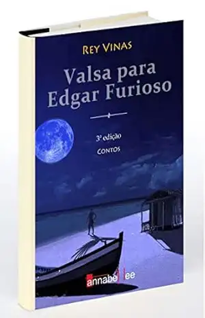 Capa do livro Valsa para Edgar Furioso - Rey Vinas