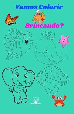 Capa do livro Vamos Colorir Brincando - SG/ Busca Saber Almeida