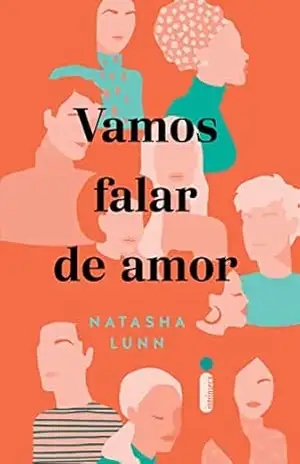 Vamos falar de amor – Natasha Lunn