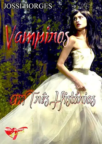 Baixar Vampiros em Três Histórias pdf, epub, mobi, eBook
