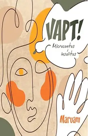 VAPT!; Microcontos Insólitos – Maruam