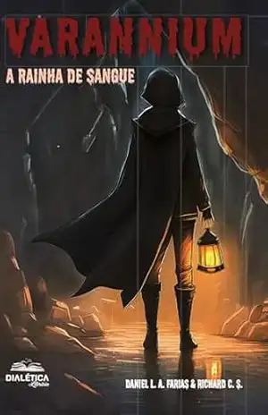Varannium: a Rainha de Sangue – Daniel L. A. Farias