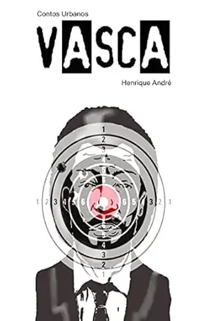 Capa do livro Vasca: Contos Urbanos - Henrique André
