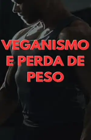 Veganismo e Perda de Peso – bareto