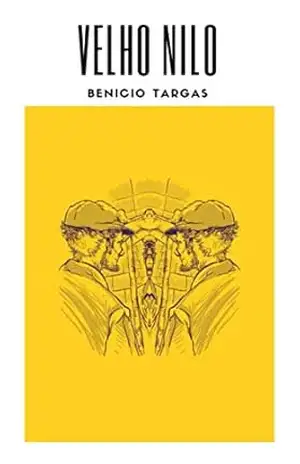 Capa do livro Velho Nilo - Benicio Targas