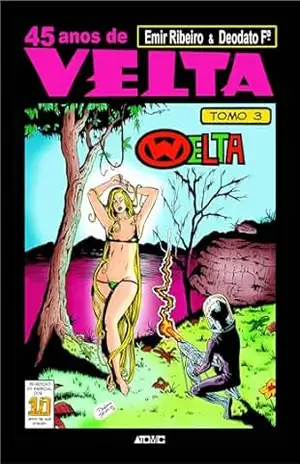Velta 45 anos: Tomo 3 – Emir Ribeiro