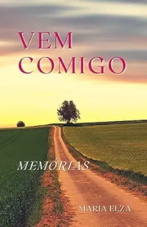 Vem Comigo – Maria Elza