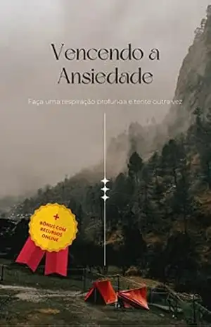 Vencendo a ansiedade: O guia definitivo para o fim da preocupação e medo, para que você possa recuperar o controle de sua própria vida – Gian F. N. Vencendo a ansiedade: O guia definitivo para o fim da preocupação e medo, para que você possa recuperar o controle de sua própria vida – Gian F. N.