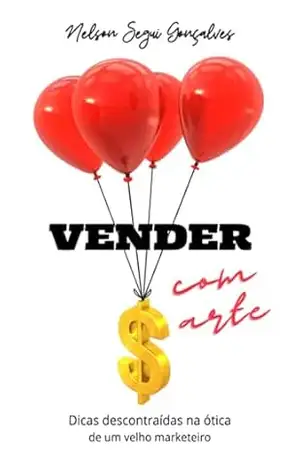 Capa do livro Vender Com Arte - Nelson Segui Gonçalves