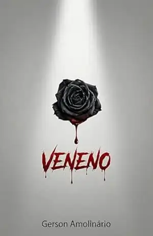 Veneno – Gerson Amolinário