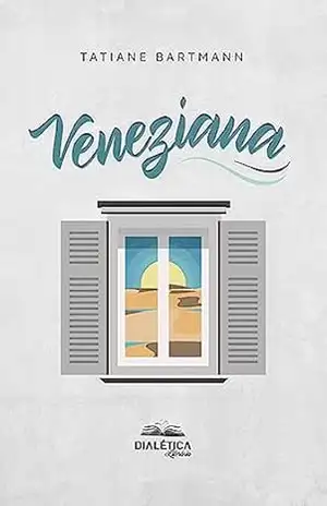 Capa do livro Veneziana - Tatiane Bartmann