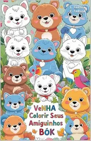 Capa do livro Venha colorir seus amiguinhos - leticia Feitosa silva