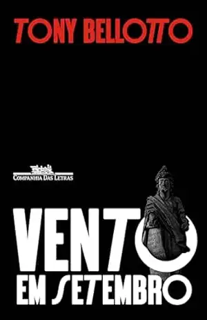 Vento em setembro – Vencedor Jabuti 2025 – Tony Bellotto