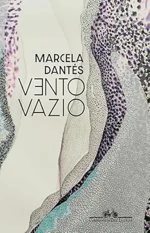 Vento Vazio – Marcela Dantés Vento Vazio – Marcela Dantés
