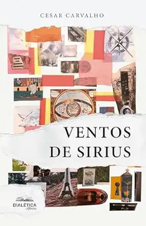 Ventos de Sirius – Cesar Carvalho